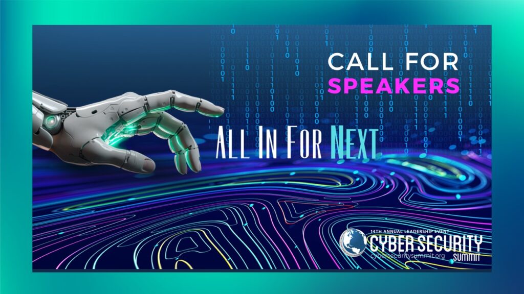 CALL FOR SPEAKERS « Cyber Security Summit 14 10282024